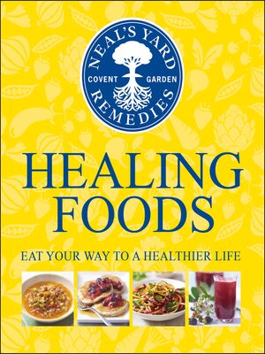 cover image of Neal's Yard Remedies Healing Foods